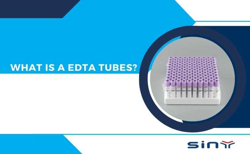 What is a EDTA Tubes?